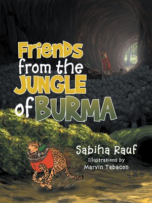 cover image of Friends from the Jungles of Burma